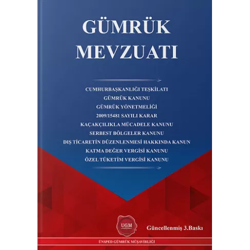 Gümrük Mevzuatı 2024