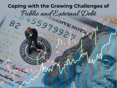 Coping with the Growing Challenges of Public and External Debt