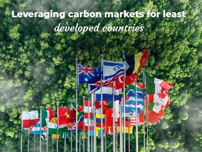 Leveraging Carbon Markets For Least Developed Countries