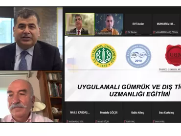 '' Uygulamalı Gümrük ve Dış Ticaret Uzmanlığı'' sertifika programı yeniden başladı