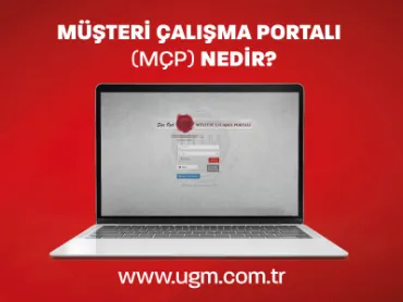 Müşteri Çalışma Portalı (MÇP)