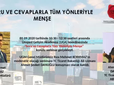 01.09.2020 Tarihinde Soru ve Cevaplarla Tüm Yönleriyle Menşe Semineri