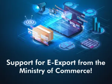 Support for E-Export from the Ministry of Commerce!