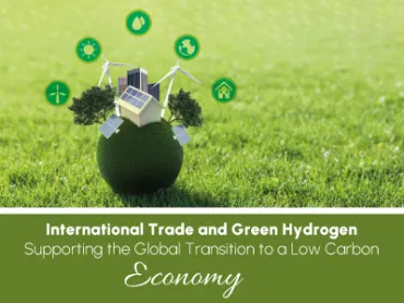 International Trade and Green Hydrogen Supporting the Global Transition to a Low Carbon Economy