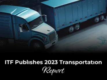 ITF Publıshes 2023 Transportatıon Report