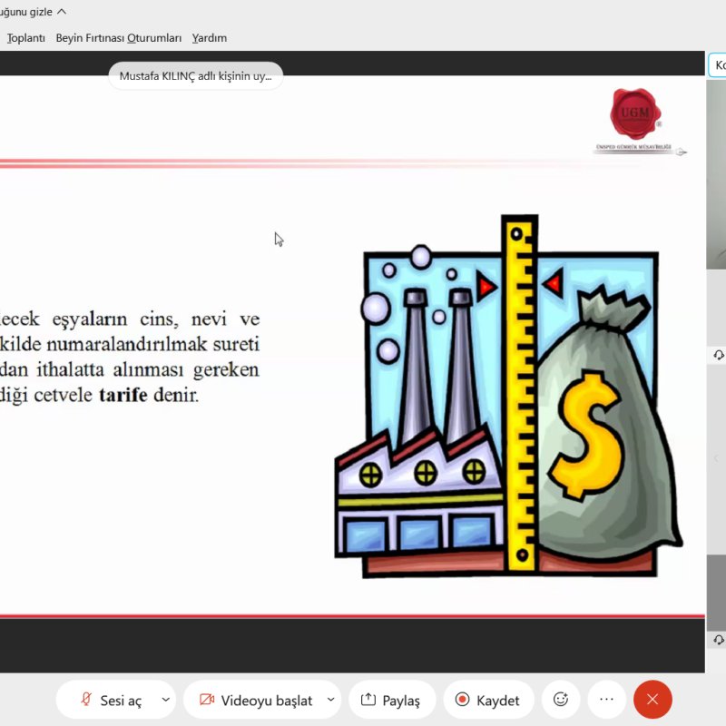 ''Gümrük Tarifesi ve Tarife Yorum Kuralları'' Konulu Webinarımız Gerçekleşti