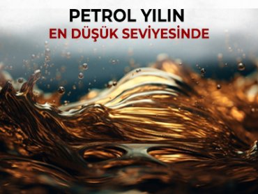 Petrol Yılın En Düşük Seviyesinde