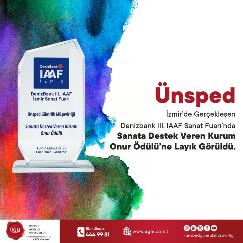 Ünsped Gümrük Müşavirliği İzmir’de gerçekleşen Denizbank III. IAAF Sanat fuarında Sanata Destek Veren Kurum Onur Ödülü'ne layık görüldü.