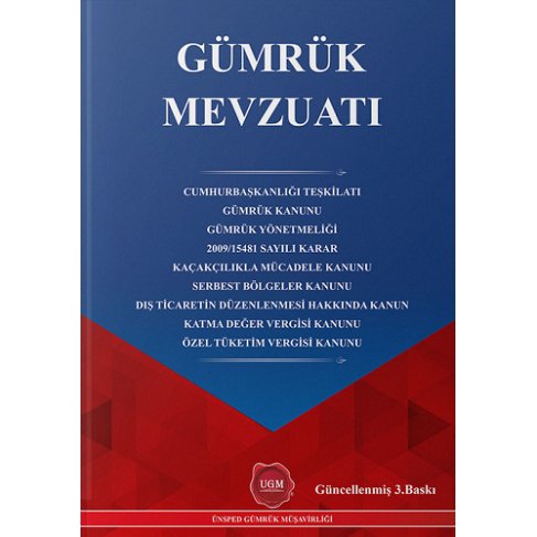 Gümrük Mevzuatı 2024