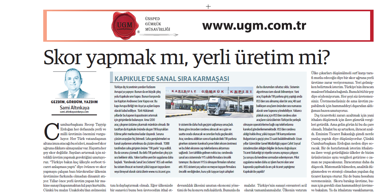 Our UGM Corporate Communications Director Sami Altınkaya’s article titled “Score or domestic production?” was published in the Dünya newspaper on 14.09.2020