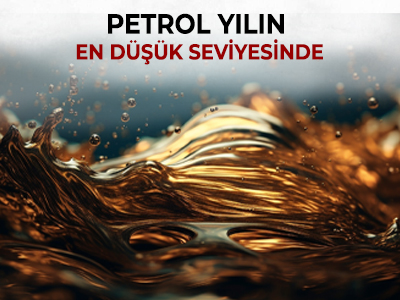 Petrol Yılın En Düşük Seviyesinde