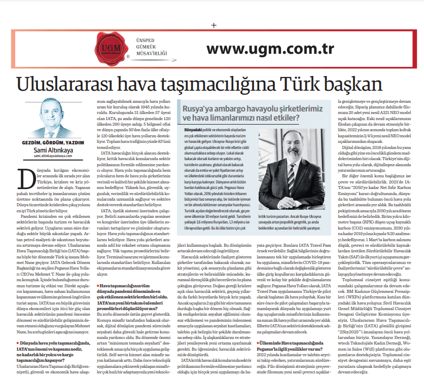 Şirket Danışmanımız Sami Altınkaya'nın Uluslararası Hava Taşımacılığına Türk Başkan Başlıklı Yazısı, 28.03.2022 Tarihinde Dünya Gazetesi'nde Yayımlandı