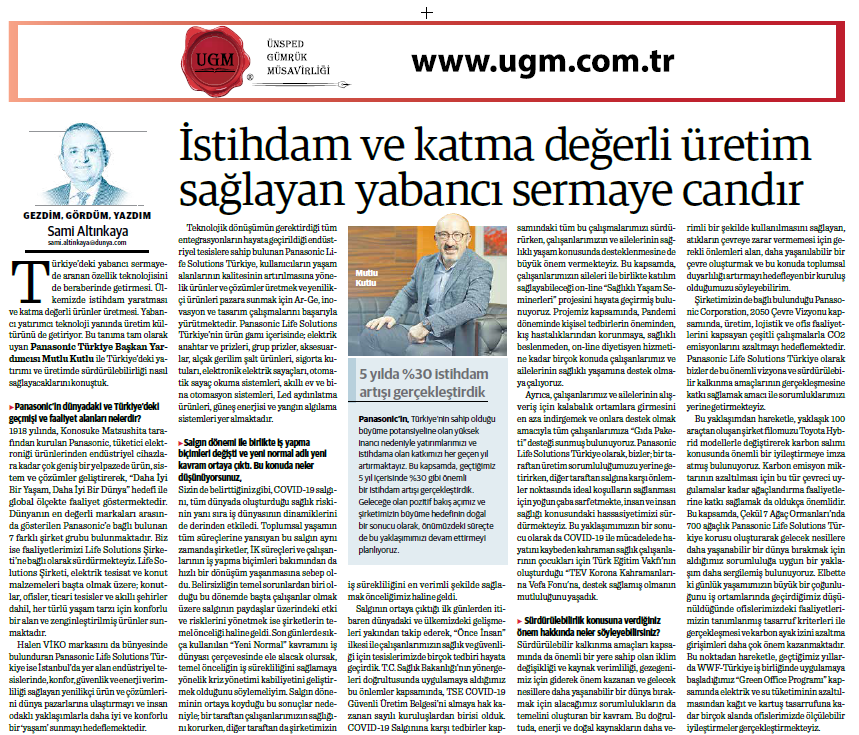 Our company consultant Sami Altınkaya's article entitled" Foreign capital that provides employment and value-added production gives life" was published in the Dünya newspaper on 22.03.2021.
