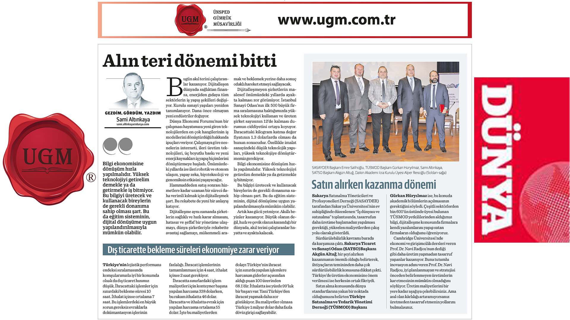 Article of our UGM Corporate Communications Director Mr. Sami Altınkaya entitled “Elbow grease” period is over published in the Dünya newspaper on 24.02.22020