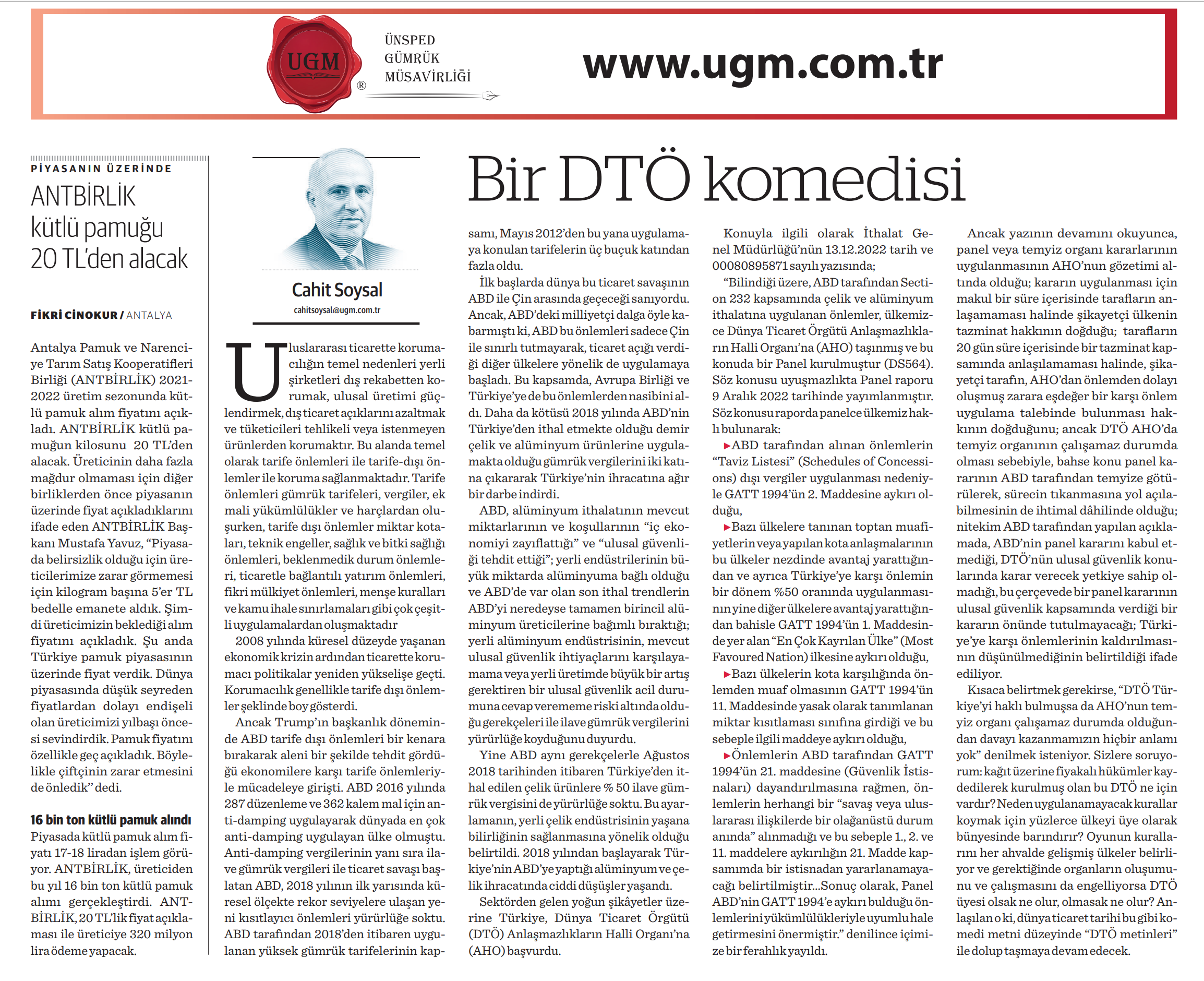 Our Board Member H. Cahit SOYSAL's Article Titled A WTO Comedy Was Published in What Kind of Economy on 26.12.2022