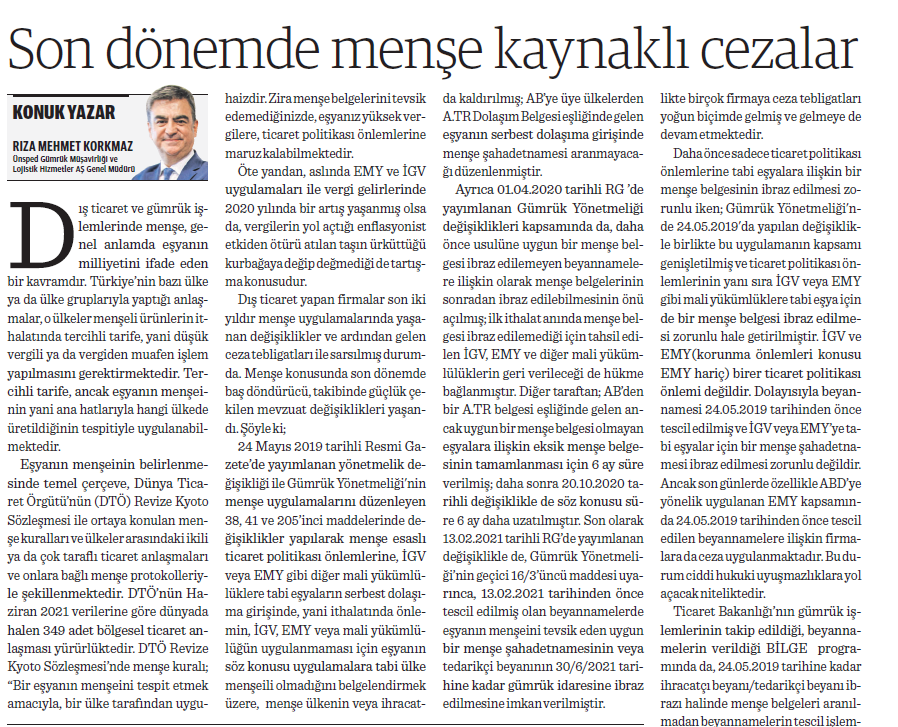 Genel Müdürümüz Rıza Mehmet KORKMAZ'ın " Son dönemde menşe kaynaklı cezalar" başlıklı yazısı, 10.09.2021 tarihinde Dünya Gazetesi'nde yayımlandı.