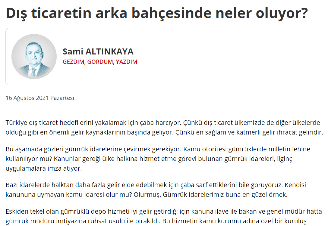 Our company consultant Sami Altınkaya's article entitled “What Is Happening in the Backyard of Foreign Trade?” was published in the Dünya Newspaper on 16.08.2021.