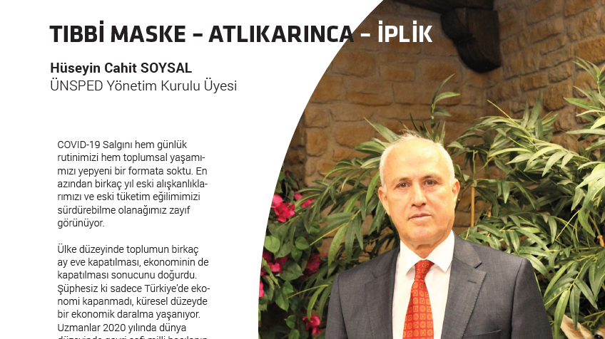 Member of Our Board of Directors Mr.  Cahit Soysal’s article entitled "Medical mask – Carousel – Yarn" was published in the September issue of Procurement magazine