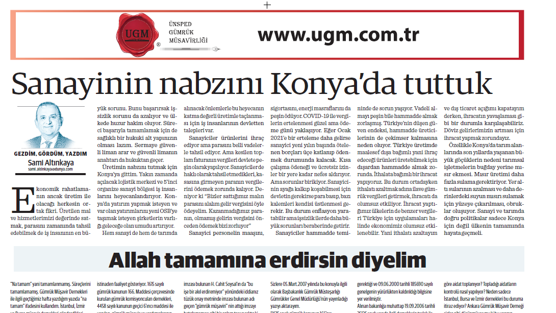 Our UGM Corporate Communications Director Sami Altınkaya's article entitled "We kept the pulse of industry in Konya" was published in the Dünya newspaper on 24.08.2020.
