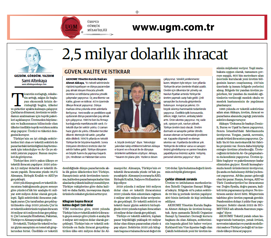Our Company Consultant Sami Altınkaya's article titled "2.5 Billion Dollars Exports" was published in Dünya Newspaper on 27.12.2021.