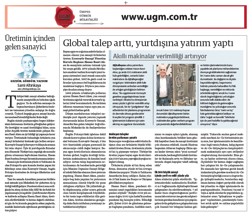 Şirket Danışmanımız Sami Altınkaya'nın " Üretimin içinden gelen sanayici" başlıklı yazısı, 05.04.2021 tarihinde Dünya Gazetesi'nde yayınlandı.