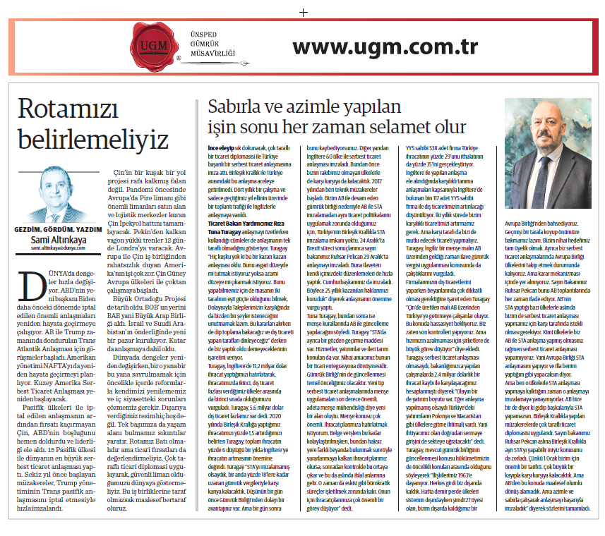 Our company consultant Sami Altınkaya's article entitled "We must determine our route" was published in the Dünya newspaper on 01.02.2021.