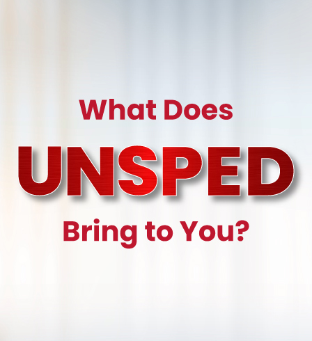 What Does Unsped Bring to You?
