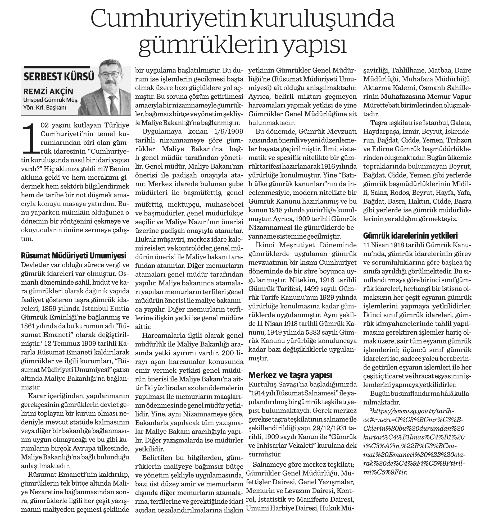 CUMHURİYETİN KURULUŞUNDA GÜMRÜKLERİN YAPISI