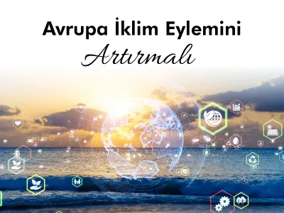 Avrupa İklim Eylemini Artırmalı