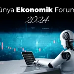 Dünya Ekonomik Forumu 2024
