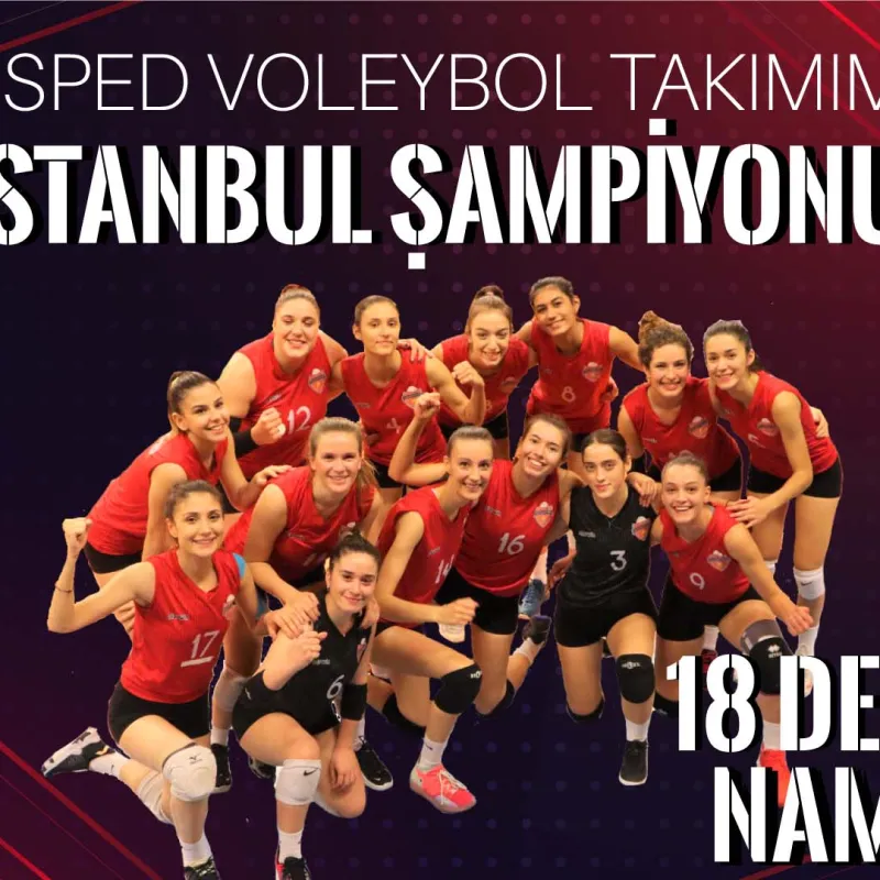 Our Volleyball Team, competing in the 2nd League is the Istanbul Champion