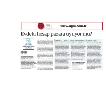 UGM Kurumsal İletişim Direktörümüz Sami Altınkaya'nın " Evdeki hesap pazara uyuyor mu?" başlıklı yaz...