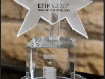  We are Entitled to Receive Etika 2017/ Turkish Ethics Award Granted by EDMER - Ethical Values Center Association