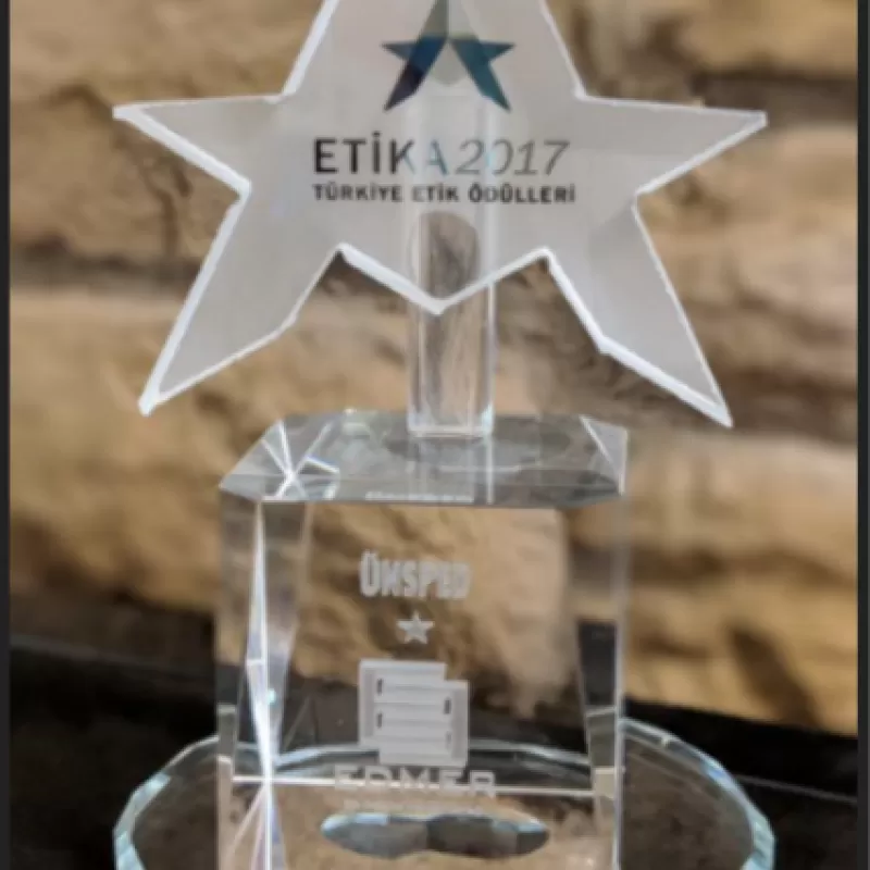  We are Entitled to Receive Etika 2017/ Turkish Ethics Award Granted by EDMER - Ethical Values Center Association