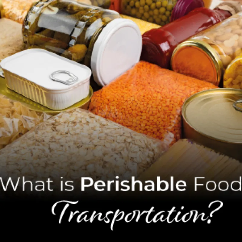 What is Perishable Food Transportation?