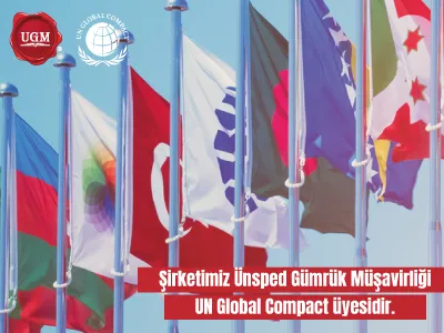 Şirketimiz Ünsped Gümrük Müşavirliği UN Global Compact üyesidir.