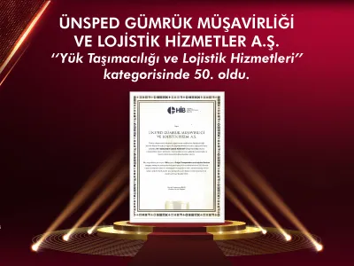 ÜNSPED Gümrük Müşavirliği ve Lojistik Hizmetler A.Ş. ''Yük Taşımacılığı ve Lojistik Hizmetleri'' kategorisinde 50. oldu.