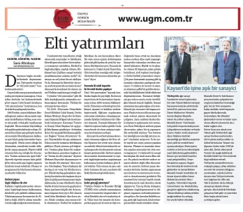 UGM Kurumsal İletişim Direktörümüz Sami Altınkaya'nın " Elti yatırımları" başlıklı yazısı, 28.09.202...