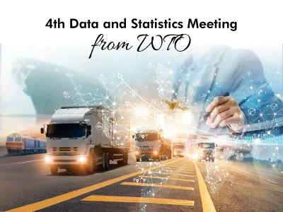 4th Data and Statistics Meeting from WTO