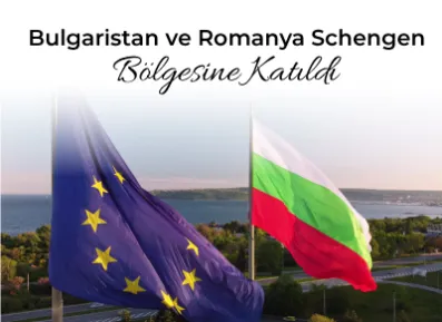 Bulgaristan ve Romanya Schengen Bölgesine Katıldı