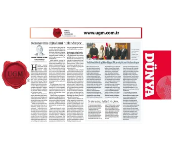 Our UGM Corporate Communications Director Mr. Sami Altınkaya's article titled "Coronavirus accelerat...