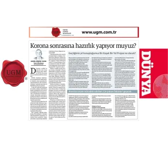 Article of Sami Altınkaya, UGM Corporate Communications Director, titled "Are We Preparing for the P...