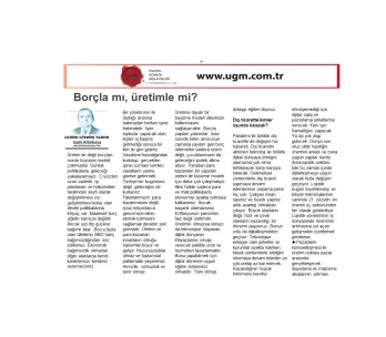 Article of Sami Altınkaya, UGM Corporate Communications Director entitled: "With debt or with produc...