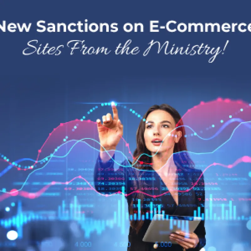 New Sanctions on E-Commerce Sites From the Ministry!