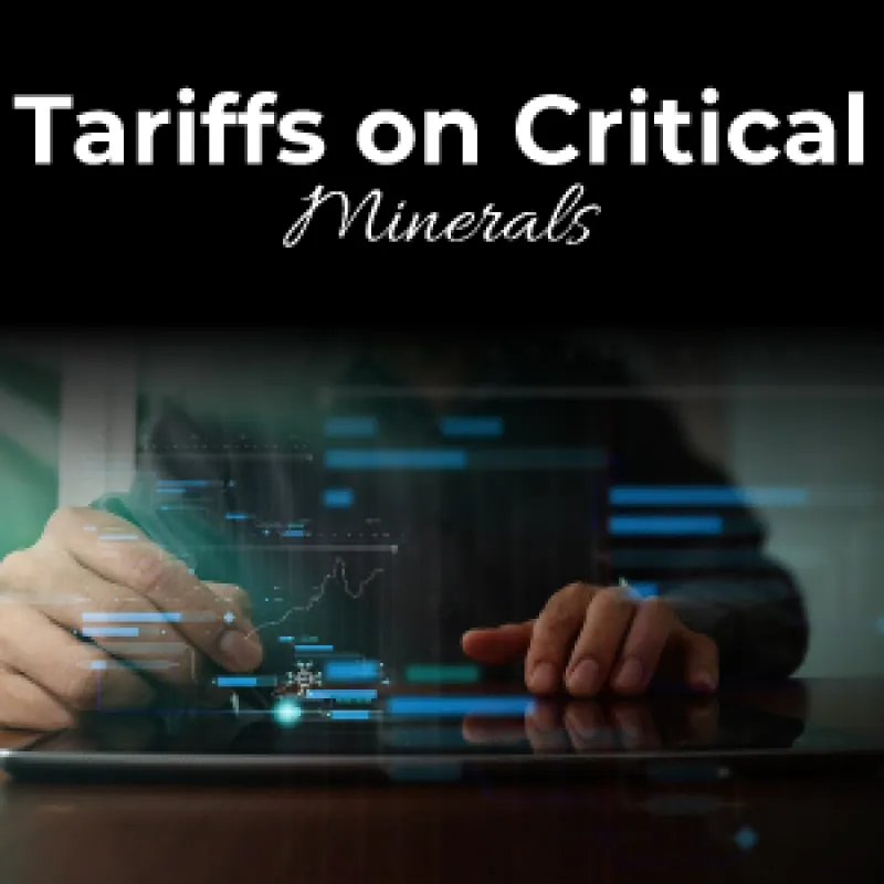 Tariffs on Critical Minerals