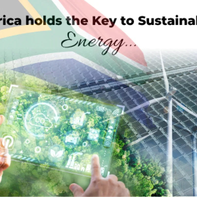 Africa holds the Key to Sustainable Energy...