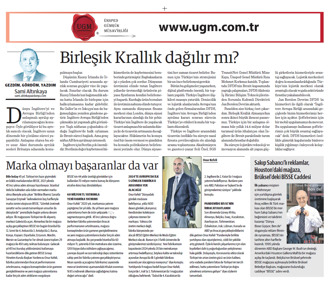 Our company consultant Sami Altınkaya’s article entitled: "Will the UK disband? was published in the Dünya Newspaper on 21.12.2020.